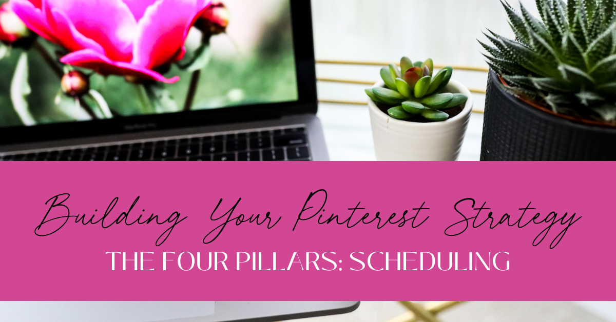 The 4 Pillars Of Your Pinterest Strategy: Scheduling - Emilee Vales