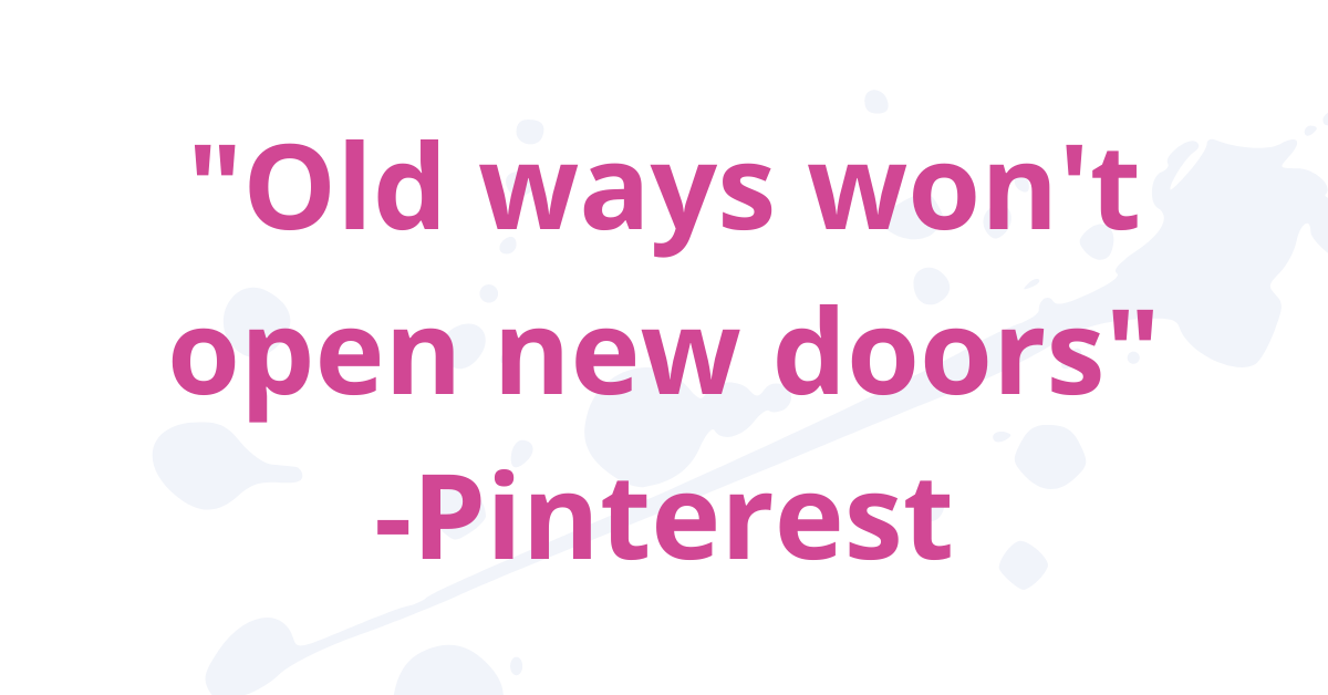 Pinterest is evolving quote