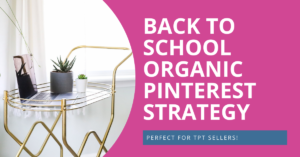 organic Pinterest strategy for TpT sellers