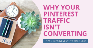 Pinterest traffic isn't converting