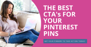 The best cta's for your pinterest pins