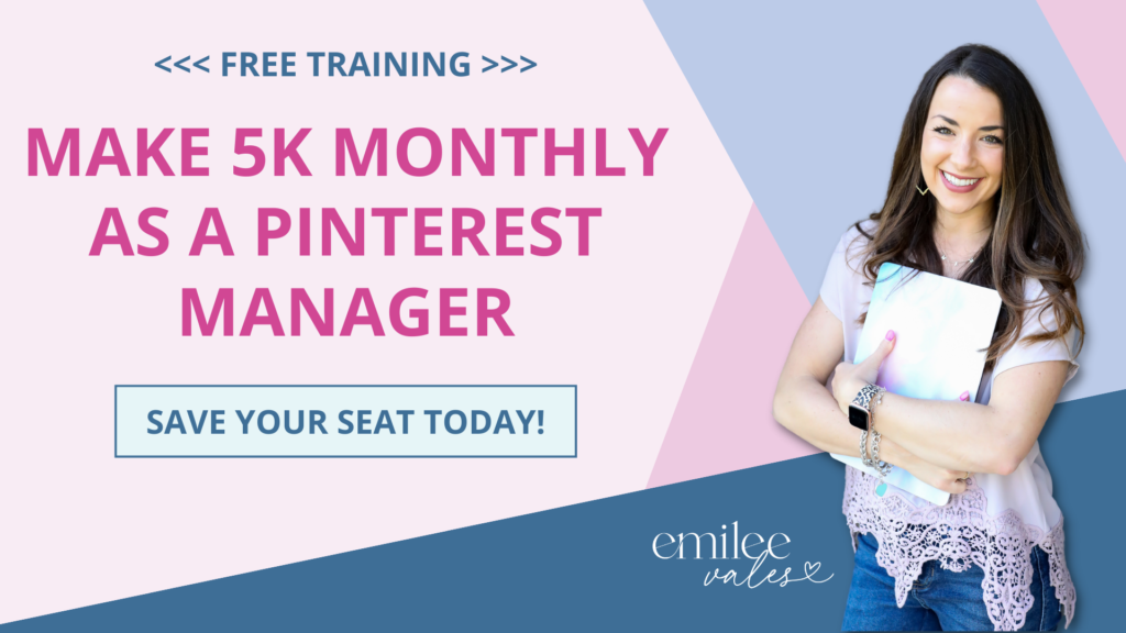 Free training, how to make 5k monthly as a Pinterest manager save your seat today Emilee holding a laptop